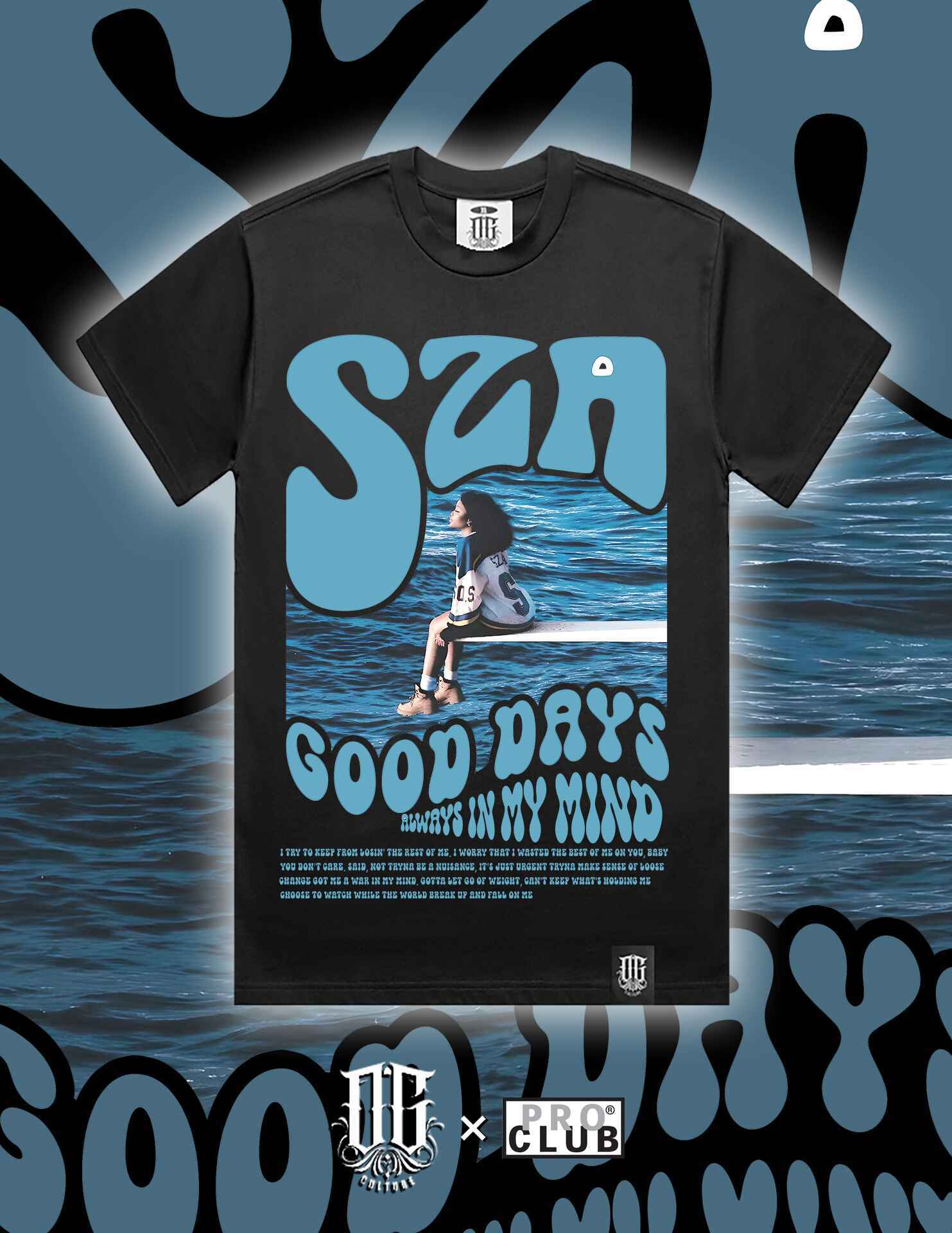 OG Culture X Pro Club Heavyweight Tee - SZA Good Days - Image 2